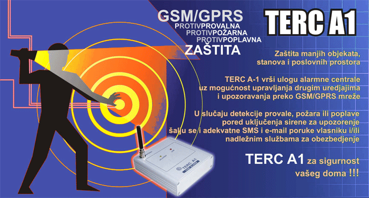 TERC A1 - GSM/GPRS uredjaj za protivprovalnu protivpo�arnu protivpoplavnu za�titu